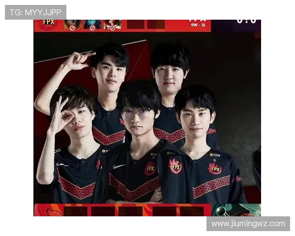 独家解析：FPX战队心理素质对比及其对比赛表现的影响分析